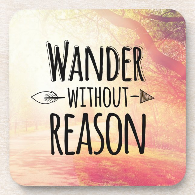 Wander Without Reason Coaster (Front)