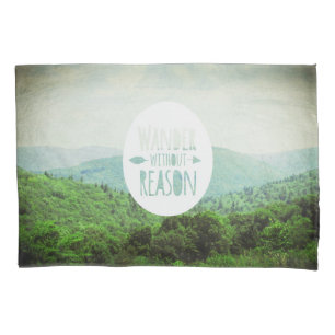 Wander Without Reason, pillow case