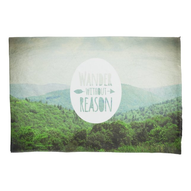 Wander Without Reason, pillow case (Front)