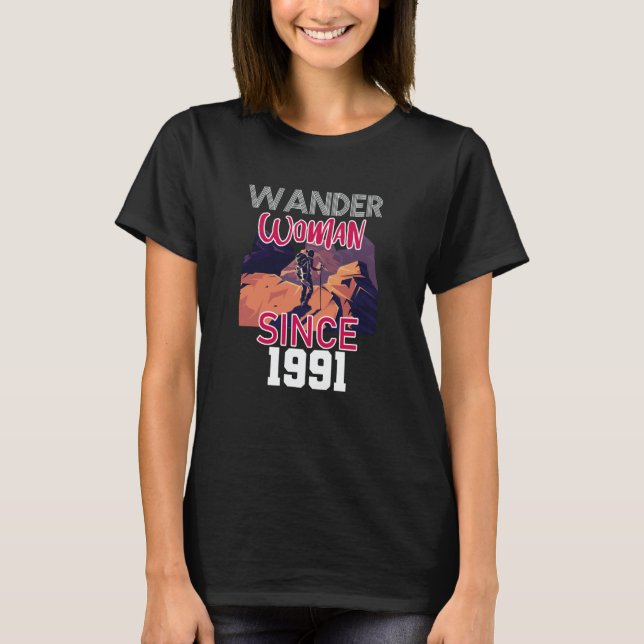 Wander woman since 1991 T-Shirt (Front)
