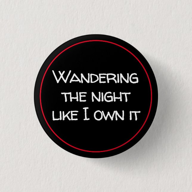 Wandering The Night 1 Inch Round Button (Front)