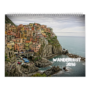Wanderlust 2016 Calendar