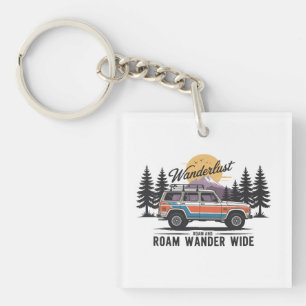 Wanderlust Camper - Roam and Roam Wander Wide Keychain