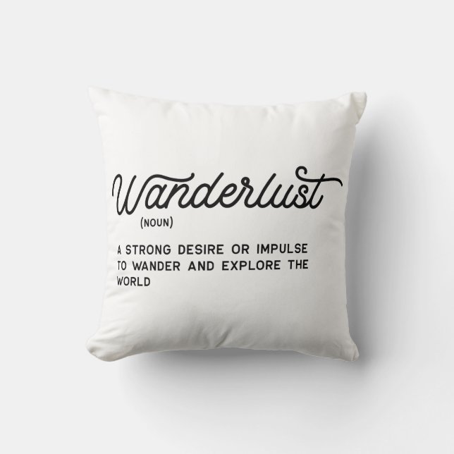 Wanderlust Definition Throw Pillow (Front)