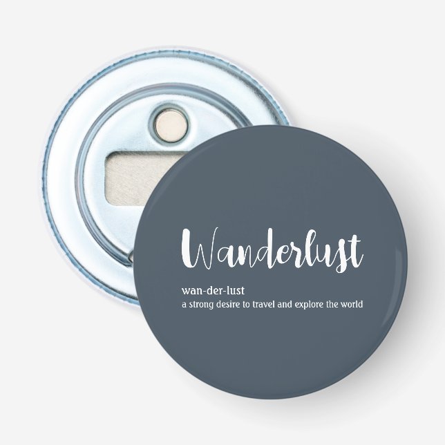 Wanderlust definition white grey blue colour bottle opener (Front)
