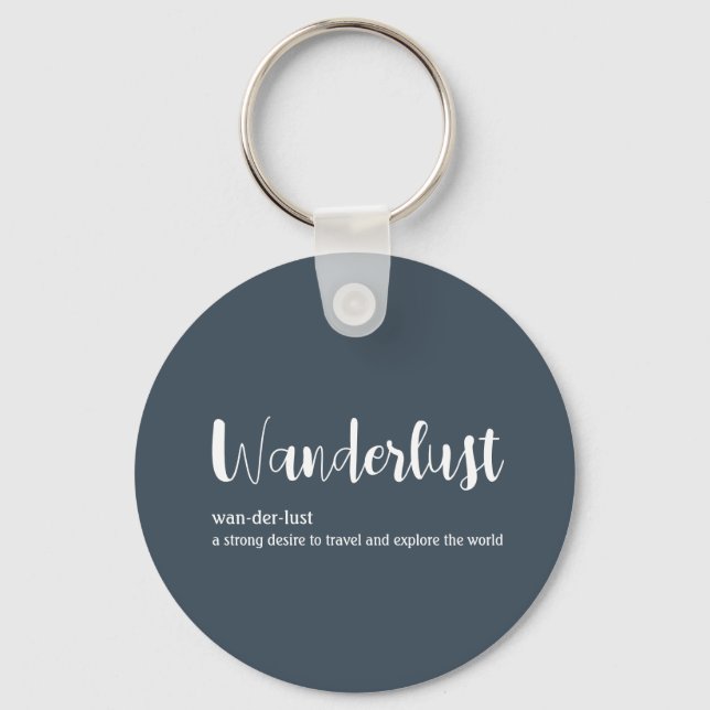 Wanderlust definition white grey blue colour keychain (Front)