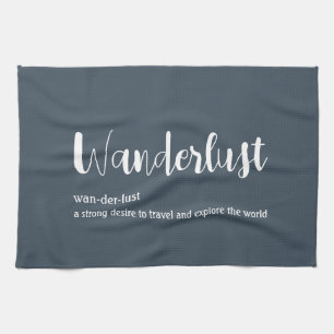 Wanderlust definition white grey blue colour kitchen towel