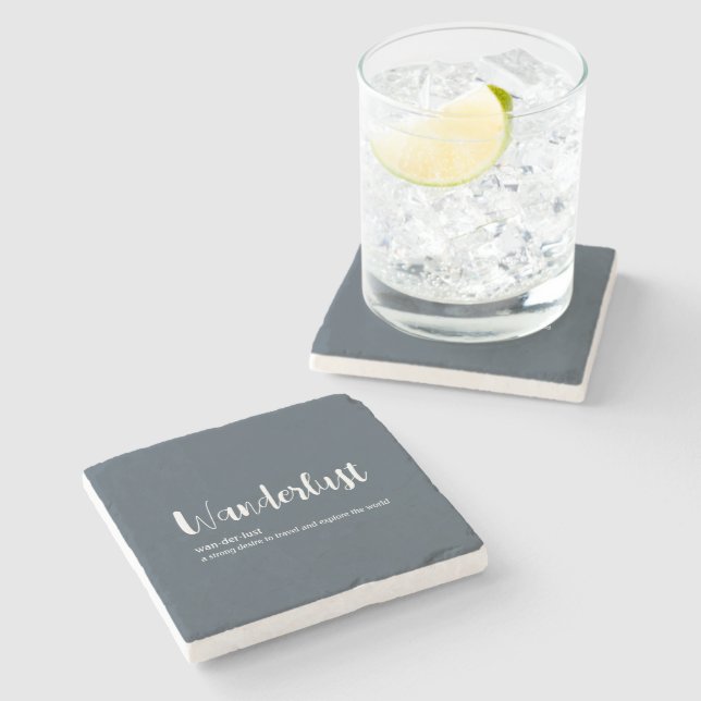 Wanderlust definition white grey blue colour stone coaster (Side)