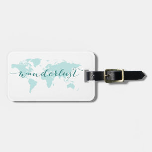 Wanderlust, desire to travel, teal world map luggage tag