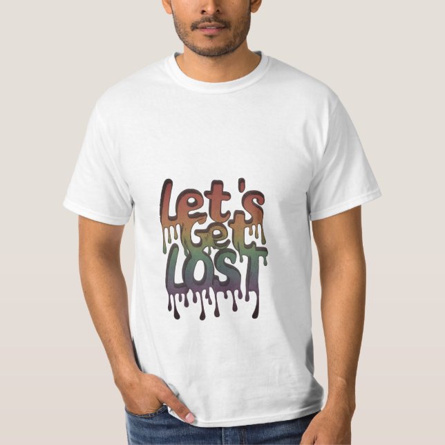 Wanderlust in Colour: Let's Get Lost Tee (Front)