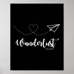 Wanderlust - Travel - Motivational Graphic Tee Poster