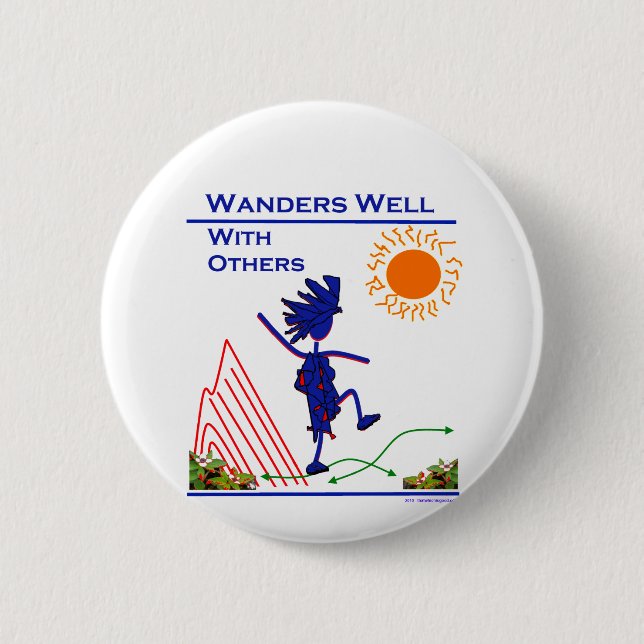 Wanders Well With Others 2 Inch Round Button (Front)