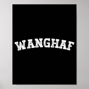 Wanghaf Meme Funny  Poster