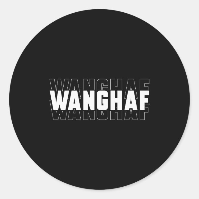 Wanghaf Meme Funny Sarcasm Quote Apparel  Classic Round Sticker (Front)