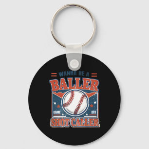 Wanna Be A Byller Shot-caller Retro Bysebyll Game  Keychain