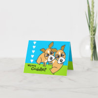 Wanna Cuddle Doggie Valentine's Card