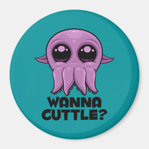 Wanna Cuttle Cute Cartoon Cuttlefish Magnet
