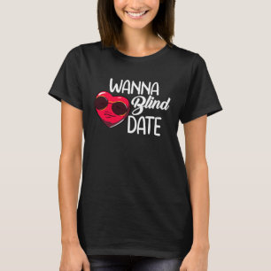 Wanna Date Visually Impaired Braille Alphabet Blin T-Shirt
