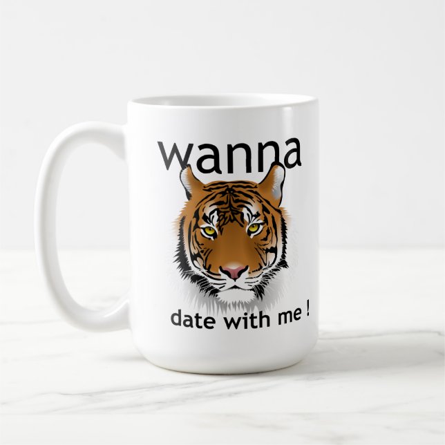 /Wanna Date with me Coffee Mug (Left)