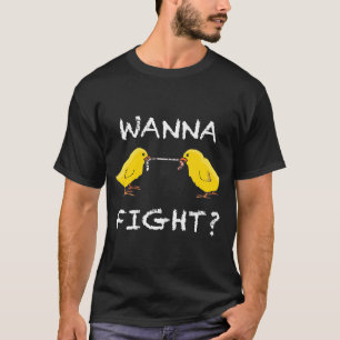 Wanna Fight Fighting Chicken For Easter T-Shirt
