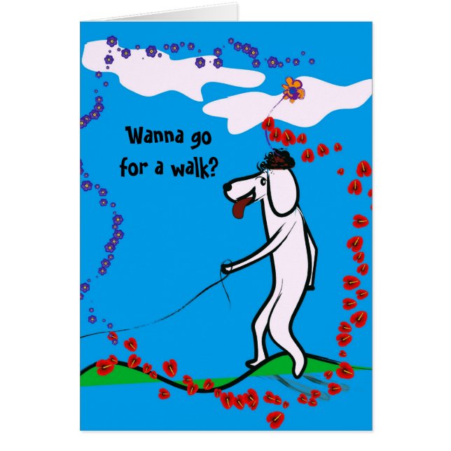 Wanna go for a Walk Card (Front)