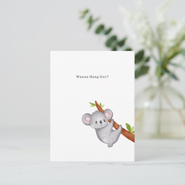 Wanna Hang Out Koala Bear Illustration Postcard (Standing Front)