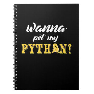 Wanna Pet My Python Notebook