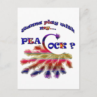 Wanna Play with My Peacock? Postcard