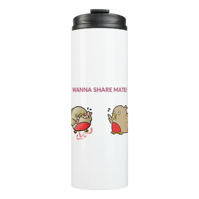 Wanna share mate! thermal tumbler (Front)