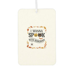 Wanna Spook Somebody Halloween Pumpkins Spider Bat Air Freshener