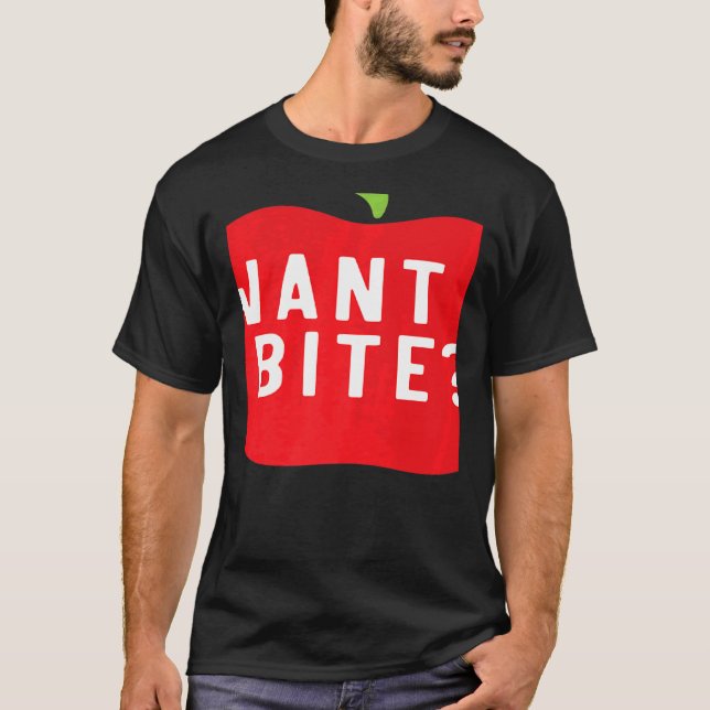 Want A Bite Apple Picking Squad Apple Fruit Apple  T-Shirt (Front)