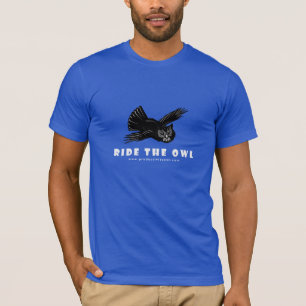 Want to be Productive? RIDE THE OWL T-Shirt