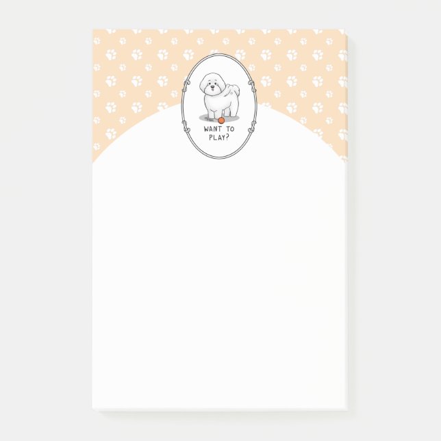 Want to Play? Bichon Frise Dog with Ball - Cute Post-it Notes (Front)