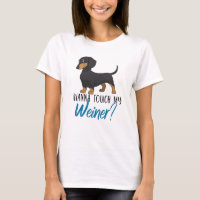 want to touch my weiner dachshund