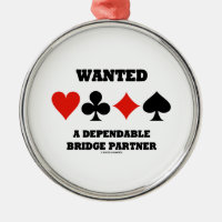 Wanted A Dependable Bridge Partner (Card Suits)