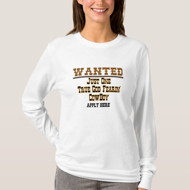 WANTED: COWBOY - Customized T-Shirt (Front)