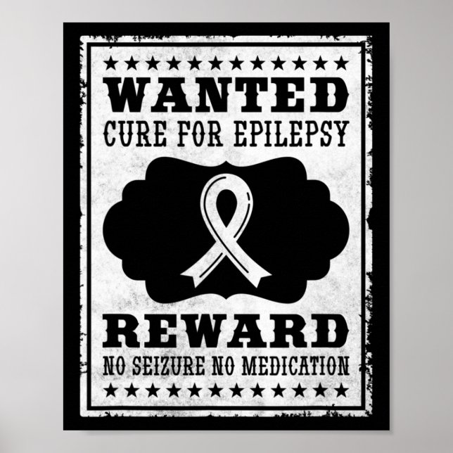 Wanted Cure For Epilepsy Poster (Front)