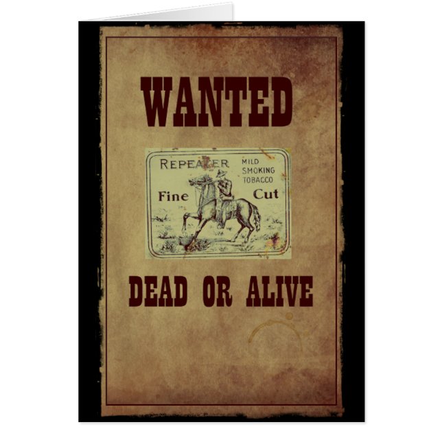 Wanted Dead or Alive (Front)