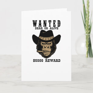 Wanted Dead or Alive Card