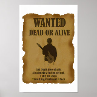 Wanted Dead Or Alive Classic Poster