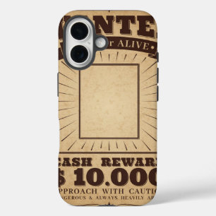 Wanted Dead or Alive iPhone 16 Case
