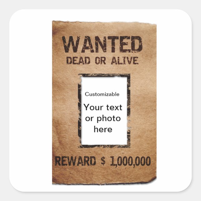 Wanted Dead or Alive Poster Square Sticker (Front)