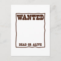 WANTED dead or Alive poster with blank background