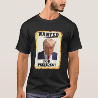 Wanted Donald Trump For President 2024 USA Flag Vi T-Shirt