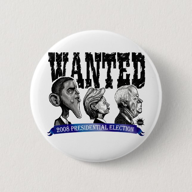 Wanted Election Button (Front)