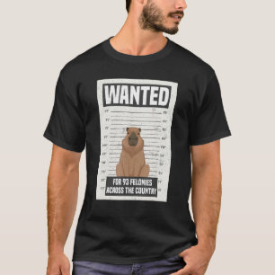 Wanted For 93 Felonies Across The Country Capybara T-Shirt