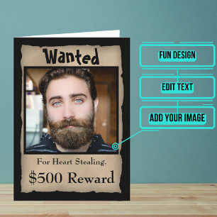 Wanted for Being a Wonderful Boyfriend Card