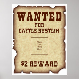 Wanted for Cattle Rustlin Poster