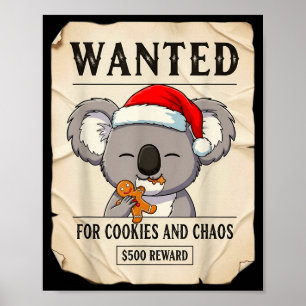 Wanted For Cookies And Chaos Funny Koala Christmas Poster