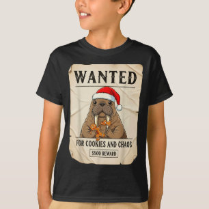 Wanted For Cookies And Chaos Funny Walrus Christma T-Shirt